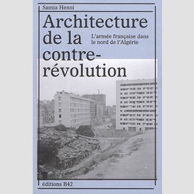 Architecture de la contre revolution