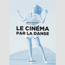 Le cinéma par la danse