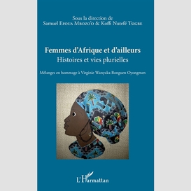 Femmes d'afrique et d'ailleurs