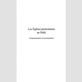 Les églises protestantes en ha??ti