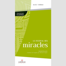 Le festival des miracles