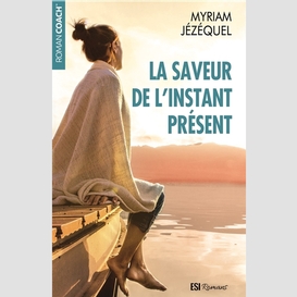 Saveur de instant present (la)