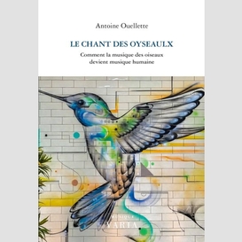 Le chant des oyseaulx