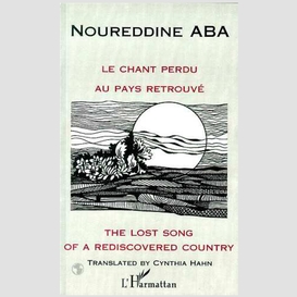 Le chant perdu au pays retrouve