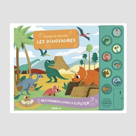 Ecoute et cherche les dinosaures