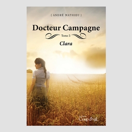 Docteur campagne - tome 3