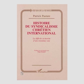 Histoire du syndicalisme chretien international