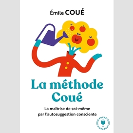 Methode coue (la)