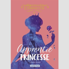 Apprentie princesse t.02