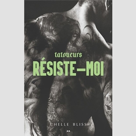 Résiste-moi