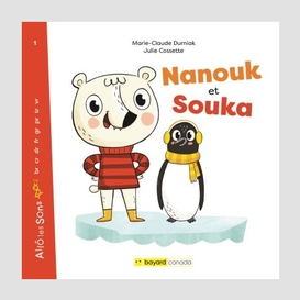 Nanouk et souka - découvrez les sons en cliquant sur les onomatopées!