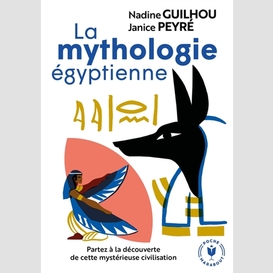 Mythologie egyptienne (la)