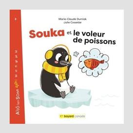 Souka et le voleur de poissons - découvrez les sons en cliquant sur les onomatopées!