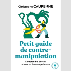 Petit guide de contre-manipulation