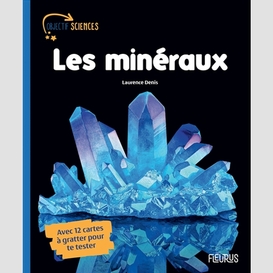 Mineraux (les)