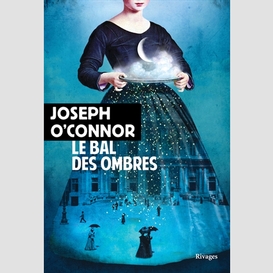 Bal des ombres (le)