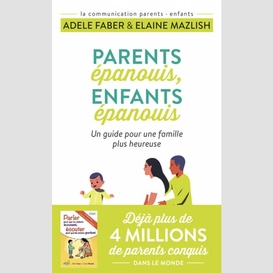 Parents epanouis enfant epanouis