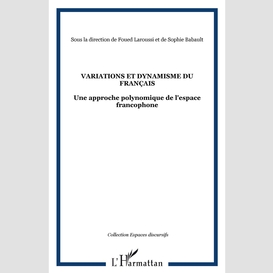 Variations et dynamisme du français