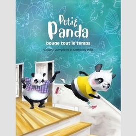 Petit panda bouge tout le temps