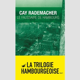 Faussaire de hambourg (le)