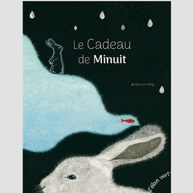 Cadeau de minuit (le)