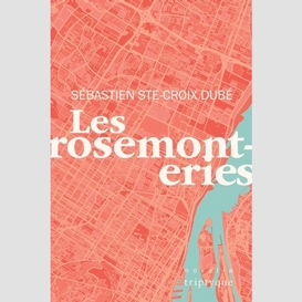 Les rosemonteries