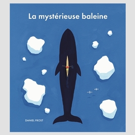 Mysterieuse baleine (la)