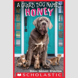 A guard dog named honey