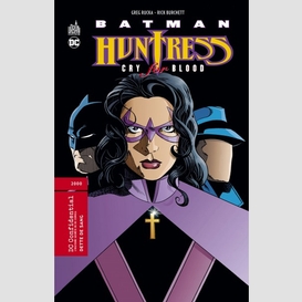 Batman huntress cry for blood