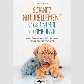 Soigner naturellement votre animal de co