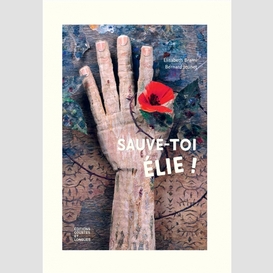 Sauve-toi elie