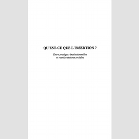 Qu'est-ce que l'insertion ?