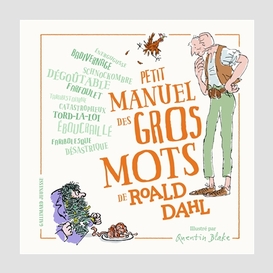 Petit manuel des gros mots