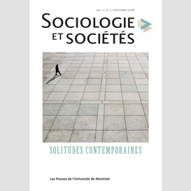 Sociologie et sociétés. vol. 50 no. 1, printemps 2018