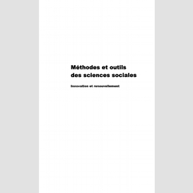 Methodes et outils des sciences sociales