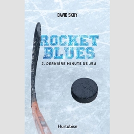 Rocket blues - tome 2