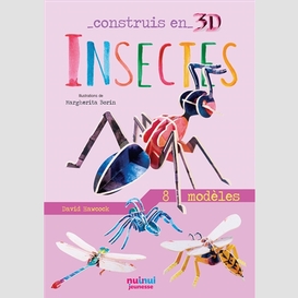 Construis en 3d-insectes