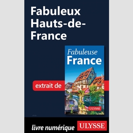 Fabuleux hauts-de?france