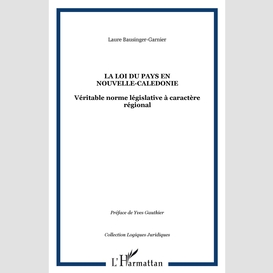 La loi du pays en nouvelle-caledonie