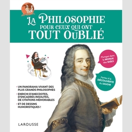 Philosophie pour ceux qui ont tout oubli