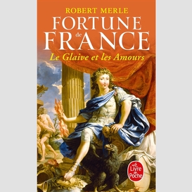 Fortune de france t.13 le glaive et amou