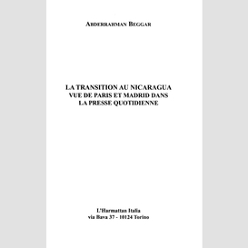 La transition au nicaragua vue de paris et madrid dans la presse quotidienne