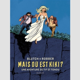 Mais ou est kiki