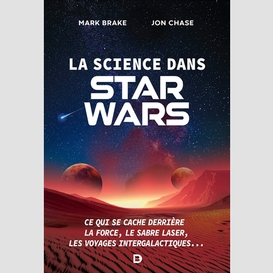 Science dans star wars (la)