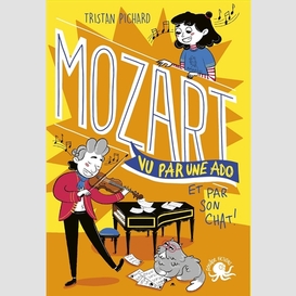 Mozart vu par une ado et par son chat