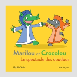 Spectacle des doudous (le)