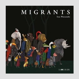 Migrants (les)