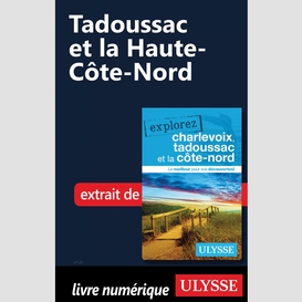 Tadoussac et la haute-côte-nord