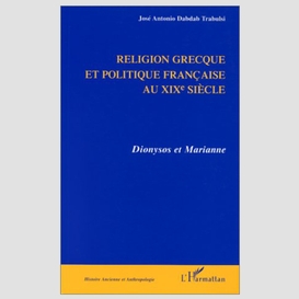 Religion grecque et politique française au xixe siècle