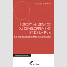 Le sport au service du développement et de la paix